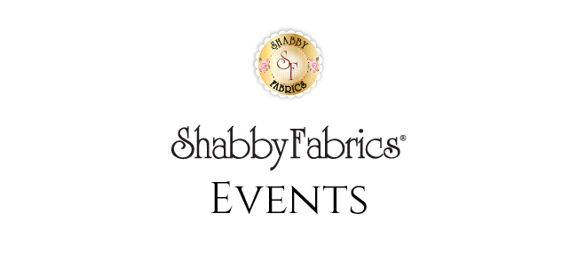 shabby fabrics events