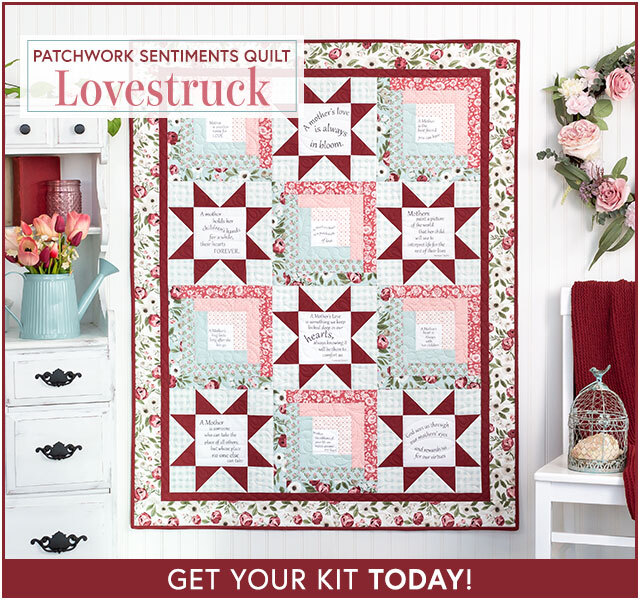 Patchwork Sentiments Quilt Kit - Lovestruck