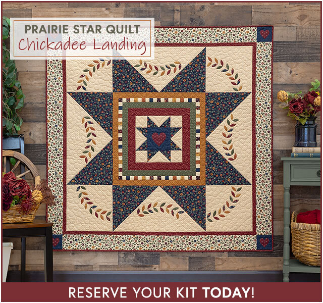 Prairie Star Quilt Kit - Chickadee Landing