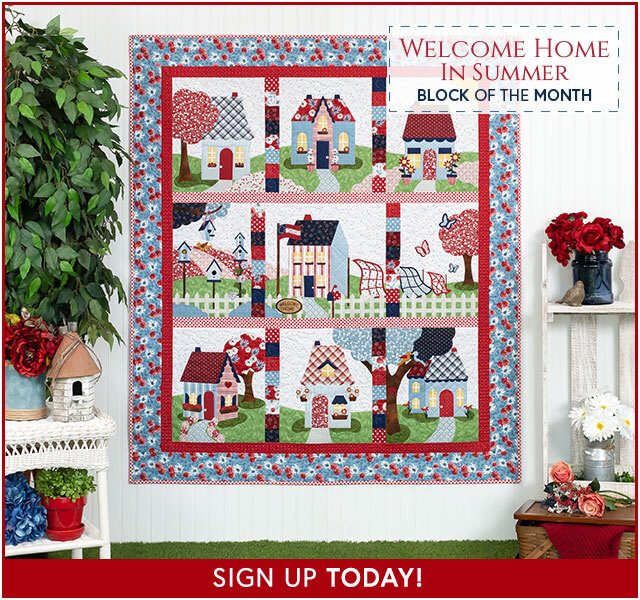 Welcome Home in Summer BOM - Sign Up Now