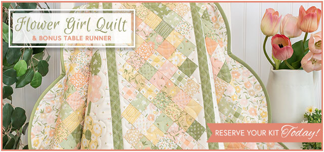 Flower Girl Quilt Kit - Reserve Now