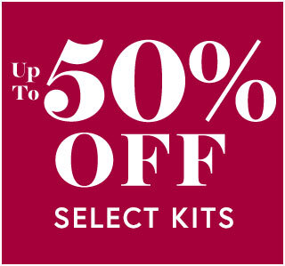 Save 20-50% Off on Select Kits