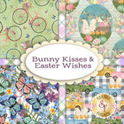 go to Bunny Kisses & Easter Wishes