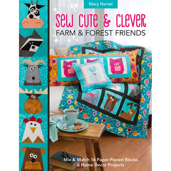 Sew Cute & Clever Farm & Forest Friends Book
