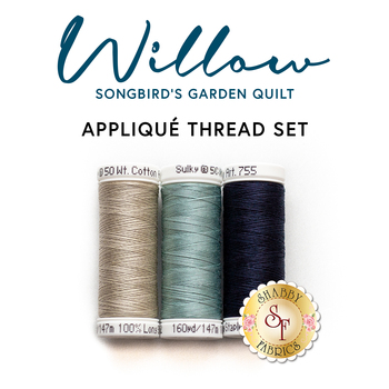 Songbird's Garden Quilt - Willow - 3pc Appliqué Thread Set