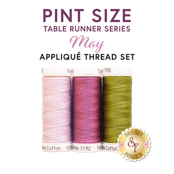  Pint Size Table Runner Series Kit - May