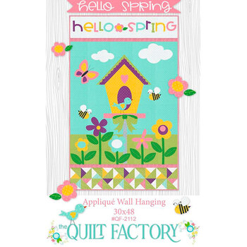 Hello Spring Pattern - The Quilt Factory