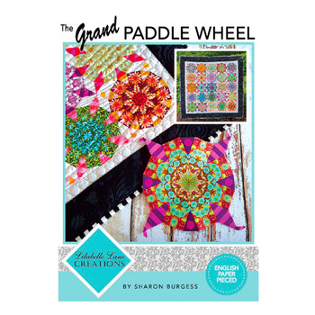 The Grand Paddle Wheel Quilt by Lilabelle Lane Creations - Templates and EPP Papers included