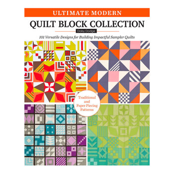 Ultimate Modern Quilt Block Collection Book