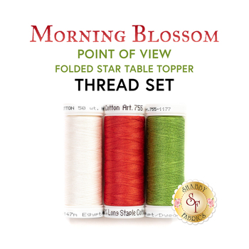  Point of View Folded Star Table Topper Kit - Morning Blossom - 3pc Thread Set
