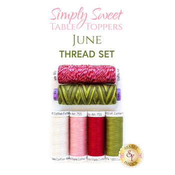  Simply Sweet Table Toppers - June - 6pc Thread Set