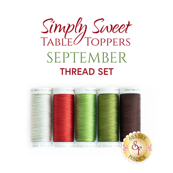  Simply Sweet Table Toppers - September - 5pc Thread Set