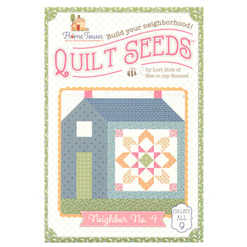 Quilt Seeds - Neighbor No. 4 Pattern