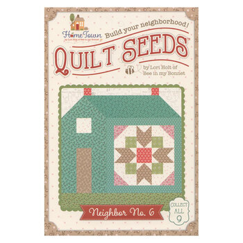 Quilt Seeds - Neighbor No. 6 Pattern
