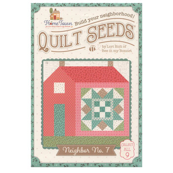 Quilt Seeds - Neighbor No. 7 Pattern