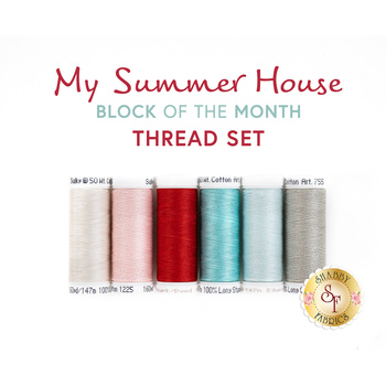   My Summer House BOM - 6pc Applique Thread Set - RESERVE
