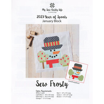 Sew Frosty - January Block - 2023 Year of Spools