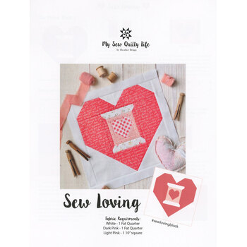 Sew Loving - February Block - 2023 Year of Spools