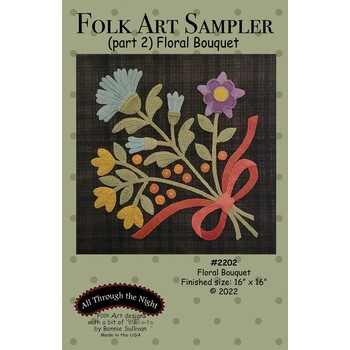 Folk Art Sampler Pattern - Part 2 - Floral Bouquet