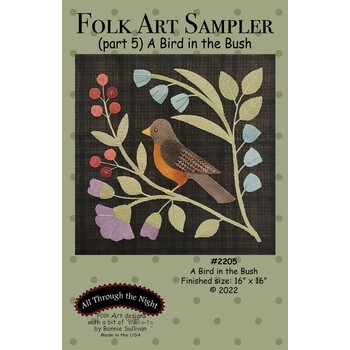 Folk Art Sampler Pattern - Part 5 - A Bird in the Bush