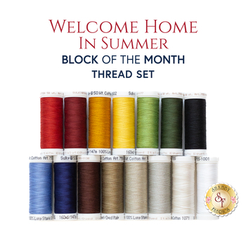  Welcome Home In Summer BOM - 15pc Thread Set - RESERVE