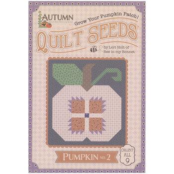 Quilt Seeds - Pumpkin No. 2 Pattern