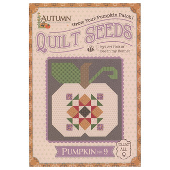 Quilt Seeds - Pumpkin No. 9 Pattern