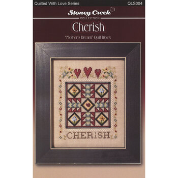 Quilted With Love - Cherish Cross Stitch Pattern