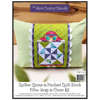 Quilter Gnome & Pinwheel Quilt Block Pillow Wrap & Cover Kit by The Whole Country Caboodle