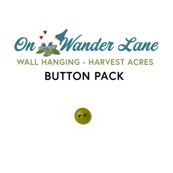 On Wander Lane Wall Hanging - Harvest Acres - 1pc Button Pack