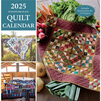 2025 Patchwork Place Quilt Calendar