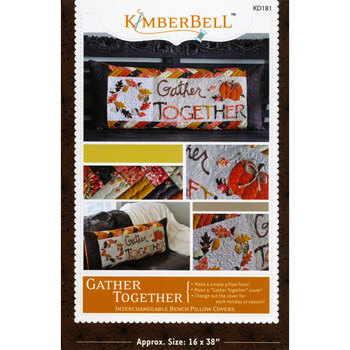 Gather Together - Kimberbell Bench Pillow Pattern