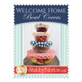 Welcome Home Bowl Covers Pattern - ANY SIZE!