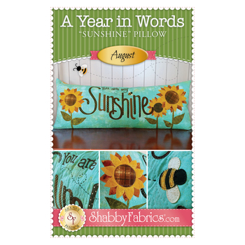 A Year in Words Pillows - You Are My Sunshine - August - PDF Download