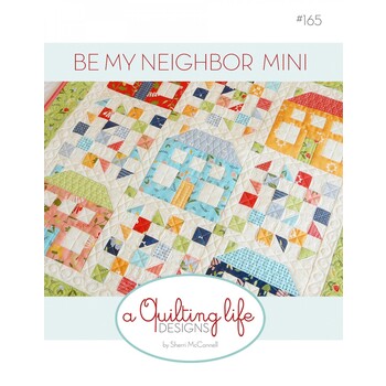Be My Neighbor Mini Pattern