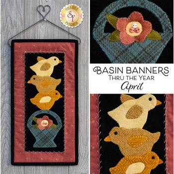 Basin Banners Thru The Year - April - Wool Kit