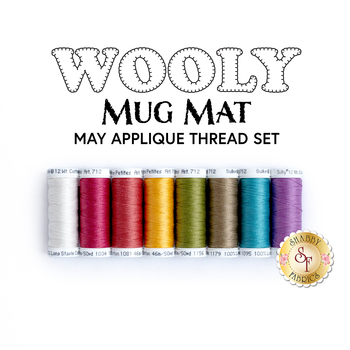 Wooly Mug Mat Series - May - 8pc Applique Thread Set