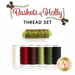 Baskets of Holly Thread Set with various holiday colors