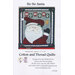 The front of the Ho Ho Santa pattern by Sue Holbrook for Cotton and Thread Quilts