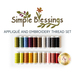 The coordinating Simple Blessings applique and embroidery thread set.