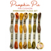 A coordinating set of embroidery floss for the Pumpkin Pie Pin Cushion