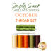 A Simply Sweet Table Topper October 6pc Thread Set on a white background.