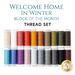 Welcome Home In Winter BOM 20pc Thread Set.