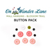 The 11 colorful buttons included in the Blossom Trail button pack, isolated on a white background.