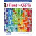 3 Times The Charm - Book 2 Quilt Book