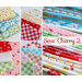 A collage of the fabrics included in the Sew Cherry 2 collection