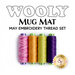 Wooly Mug Mat May - Embroidery Thread Set
