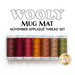The 7 piece applique thread set for the Wooly Mug Mat - November kit | Shabby Fabrics