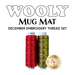 The coordinating 2 piece Embroidery thread set for the December Wooly Mug Mat
