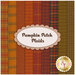 A collage of fabrics included in Pumpkin Patch Plaid FQ Set.